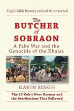 The Butcher of Sobraon: A Fake War and the Genocide of Khalsa
