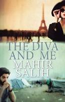The Diva and Me - Mahir Salih - cover
