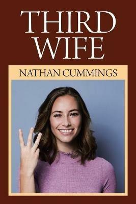 Third Wife - Nathan Cummings - cover