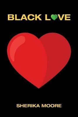 Black Love - Sherika Moore - cover