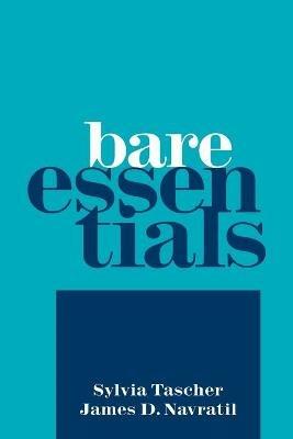 Bare Essentials - Sylvia Tascher,James D Navratil - cover