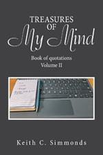 Treasures of My Mind: Book of Quotations Volume Ii