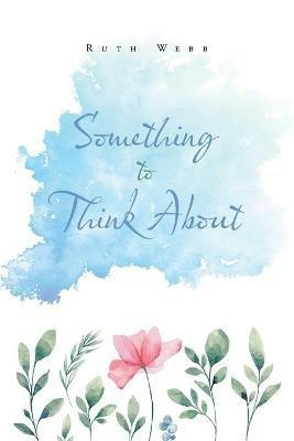 Something to Think About - Ruth Webb - cover
