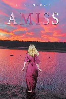 Amiss - L L McCall - cover