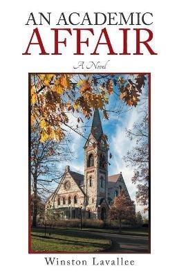 An Academic Affair - Winston Lavallee - cover