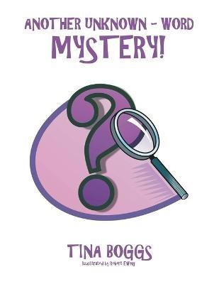 Another Unknown - Word Mystery! - Tina Boggs - cover