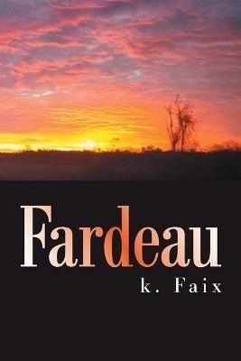 Fardeau - K Faix - cover
