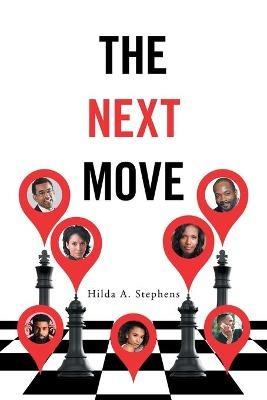 The Next Move - Hilda A Stephens - cover