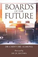 Libro in inglese Boards of the Future  - Chinyere Almona