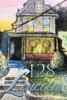 Libro in inglese 128 Lincoln  - Monika Arenth