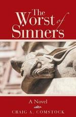 The Worst of Sinners