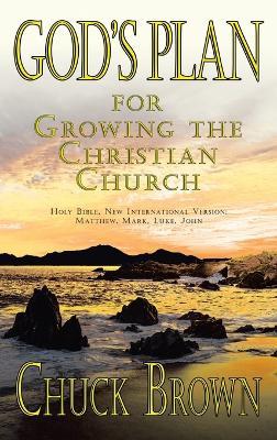 God's Plan: for Growing the Christian Church - Chuck Brown - cover