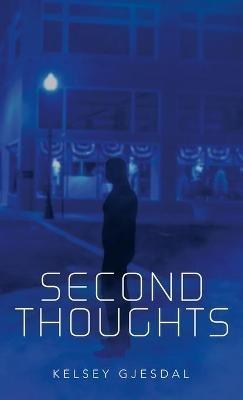Second Thoughts - Kelsey Gjesdal - cover