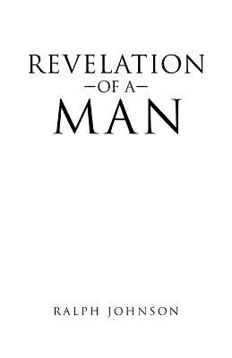 Revelation of a Man - Ralph Johnson - cover