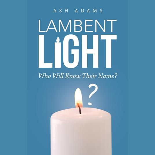 Lambent Light