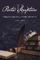 Poetic Scripture II: 1 Samuel to 2 Kings Stories of the Bible in Poetic Form