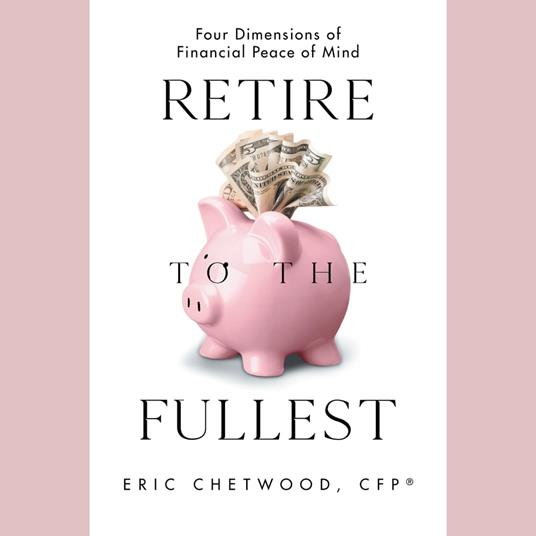 Retire to the Fullest