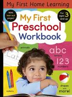 My First Preschool Workbook: Animals, colors, letters, numbers, shapes, and more!