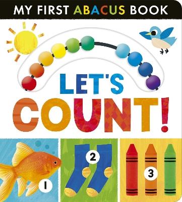 My First Abacus Book: Let's Count! - Tiger Tales - cover