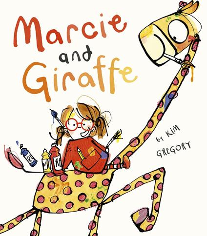 Marcie and Giraffe - Kim Gregory - ebook