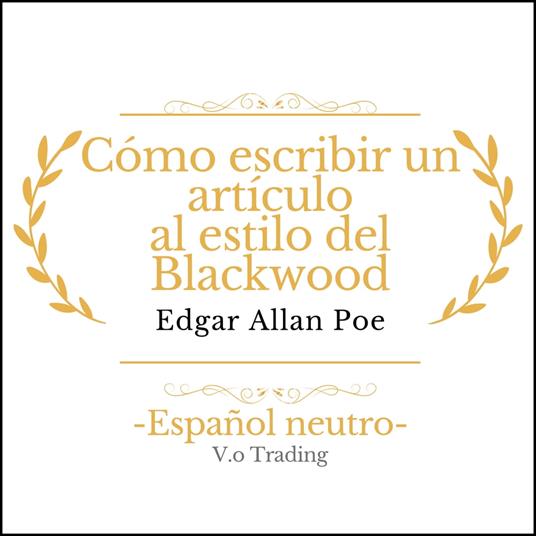Cómo escribir un artículo al estilo del Blackwood