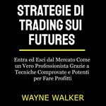 Strategie di Trading sui Futures