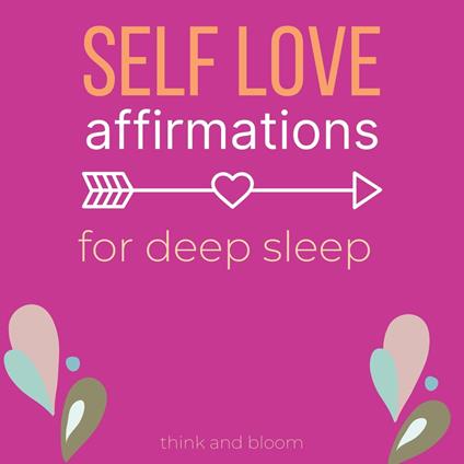 Self-Love affirmations for deep sleep