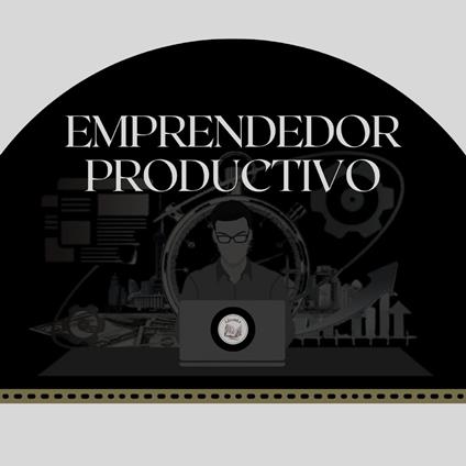 Emprendedor Productivo