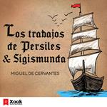 Los trabajos de Persiles y Sigismunda