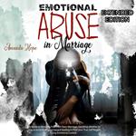 EMOTIONAL ABUSE IN MARRIAGE