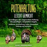 Putenhaltung leicht gemacht