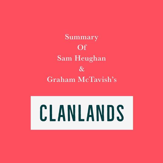 Summary of Sam Heughan & Graham McTavish's Clanlands