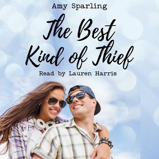 Best Kind of Thief, The