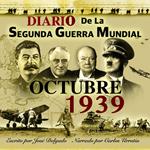 Diario de la Segunda Guerra Mundial: Octubre 1939