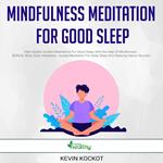Mindfulness Meditation For Good Sleep
