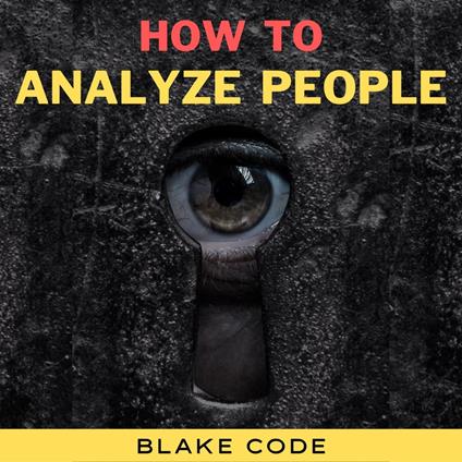 How to Analyze People
