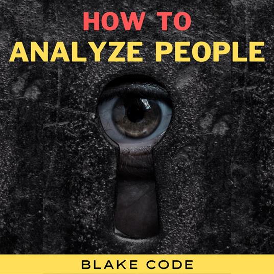 How to Analyze People