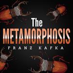 Metamorphosis, The