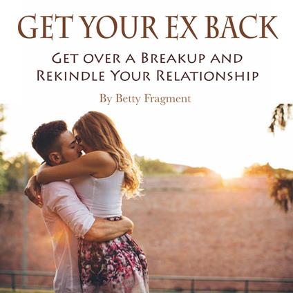 Get Your Ex Back