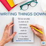 Writing Things Down