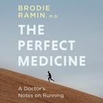 Perfect Medicine, The