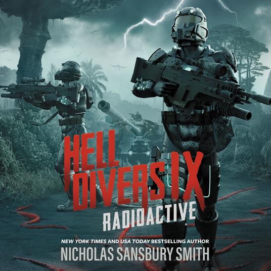 Hell Divers IX: Radioactive