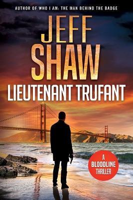 Lieutenant Trufant - Jeff Shaw - cover
