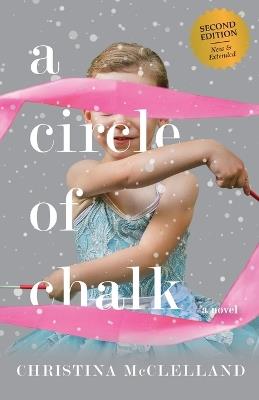 A Circle of Chalk - Christina McClelland - cover