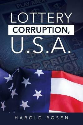 Lottery Corruption, U.S.A. - Harold Rosen - cover