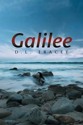 Galilee - D L Tracey - cover