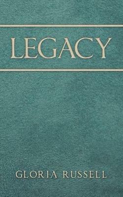 Legacy - Gloria Russell - cover