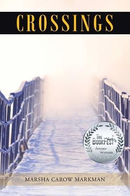 Crossings - Marsha Carow Markman - cover