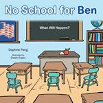 No School for Ben