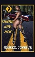 Dangerous Curves Ahead - Michael Jones - cover